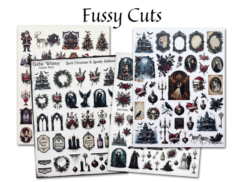 Three sheets of gothic-themed sticker designs titled 'Fussy Cuts' with various Halloween and Christmas motifs like haunted houses, skeletons, crowns, and wreaths on a white background.