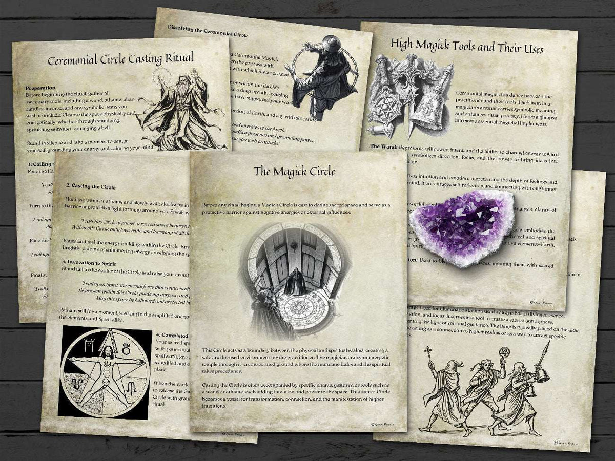 Six CEREMONIAL HIGH MAGICK pages about The Magick Circle, Ceremonial Circle and High Magick Tools and Their Uses.