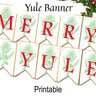 MERRY YULE BANNER, Pagan Altar Garland Decoration, Wicca Sabbat Festival Celebration Bunting, 10 Printable Flags for Winter Solstice - Morgana Magick Spell