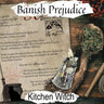 BANISH PREJUDICE a Kitchen Witching Spell Printable Page