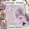 LAVENDER WATER COLOGNE, Recipe & Labels, Wicca Perfume Apothecary, Green Witch Witchcraft Aromatherapy, Kitchen Witch Herbal Apothecary - Morgana Magick Spell