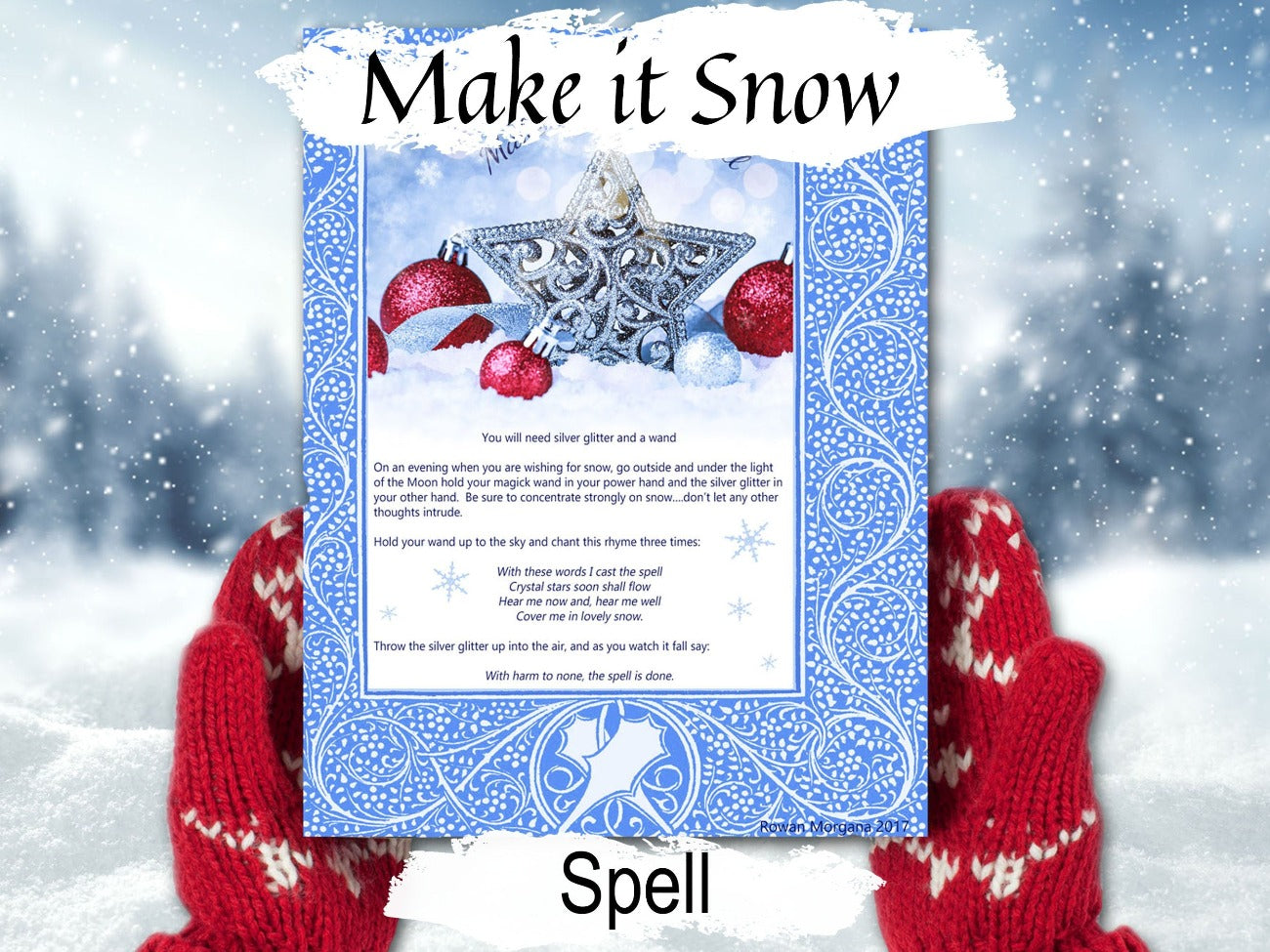 MAKE it SNOW SPELL, Yule Christmas Printables, Weather Witching Snow Magick, Wicca Snow Spell, Yule Snow Ritual, Wicca Witch Weather Spell - Morgana Magick Spell