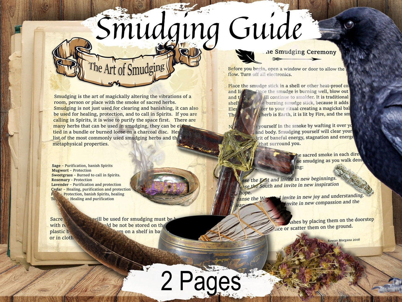 ART of SMUDGING, Guide to Herbs, Incense White Sage Palo Santo, Ceremony Prayers, How to Cleanse Ritual, DIY Bundles, Sage Stick, 2 Pages - Morgana Magick Spell