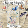 FEATHER MAGICK, Spiritual Symbolism, Magickal Properties & Colors, Charm Bottle Spell, Angels, Ethical Collection, 19 Printable BOS Pages - Morgana Magick Spell