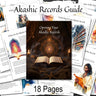 AKASHIC RECORDS GUIDE, Unlock the Secrets of Your Soul, How to Access Universal Knowledge Archives, 18 Printable Spellbook Pages